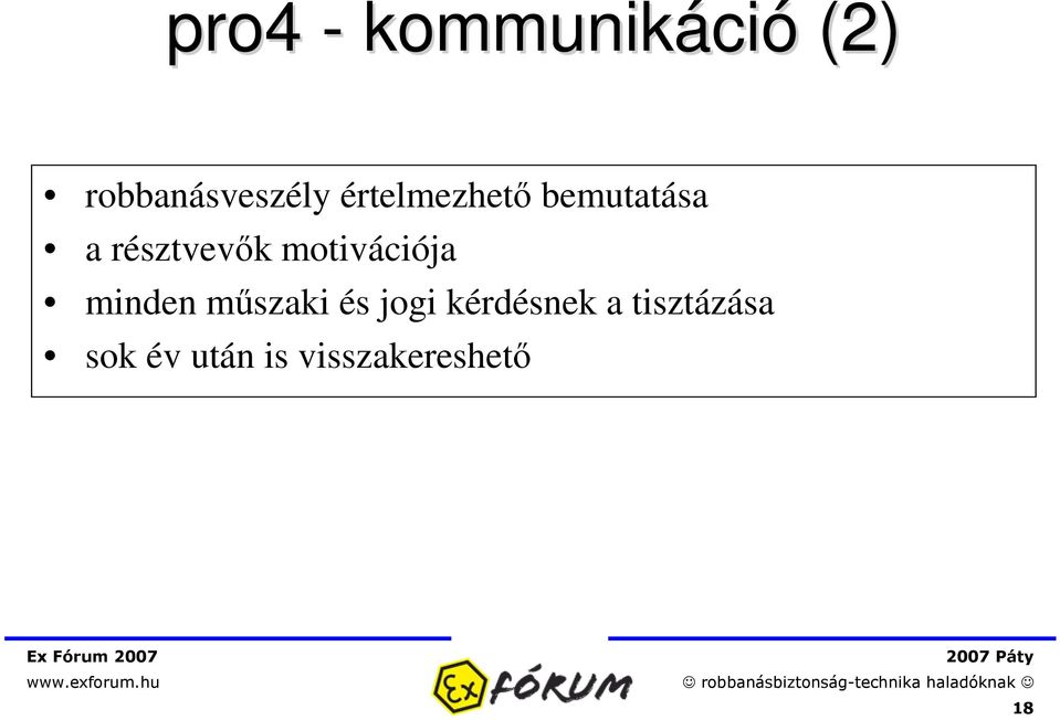 motivációja minden mszaki és jogi