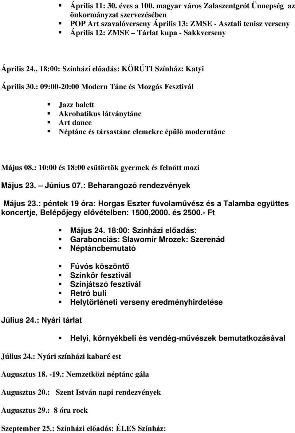 , 18:00: Színházi előadás: KÖRÚTI Színház: Katyi Április 30.