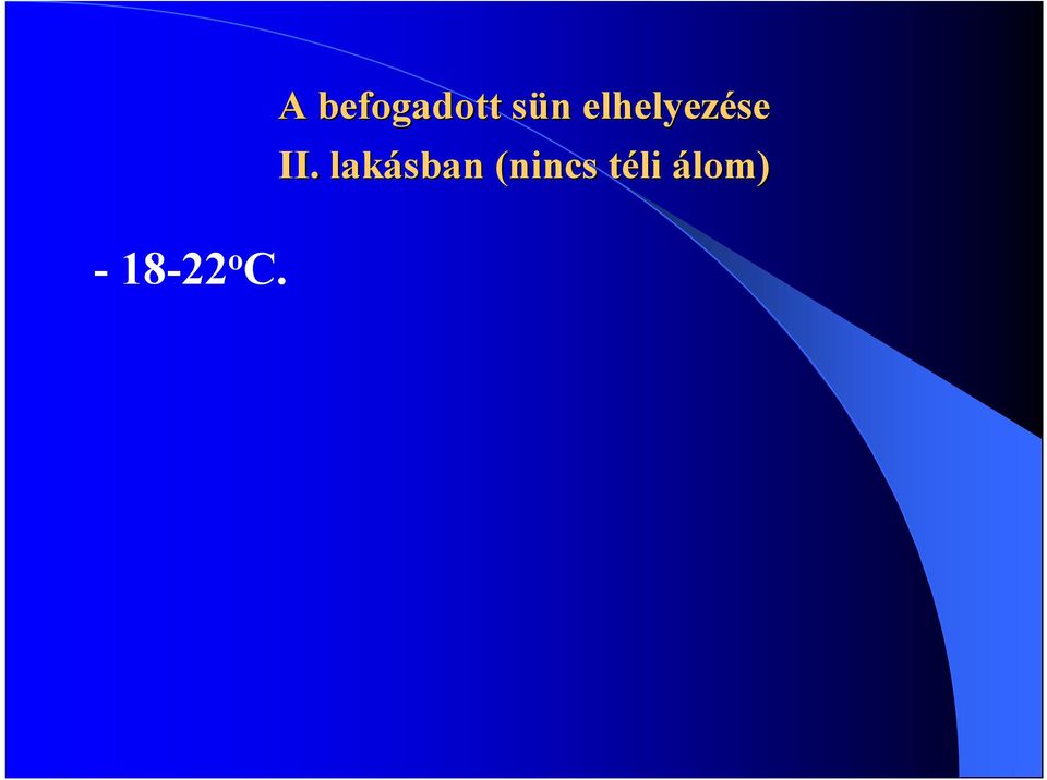n elhelyezése II.