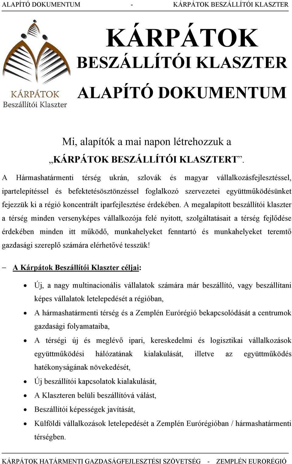 iparfejlesztése érdekében.