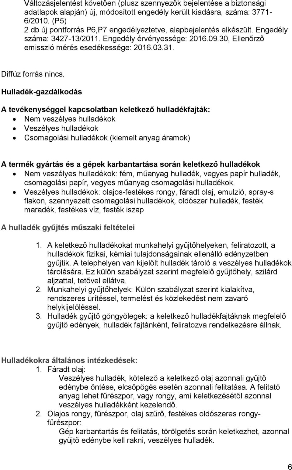 Diffúz forrás nincs.