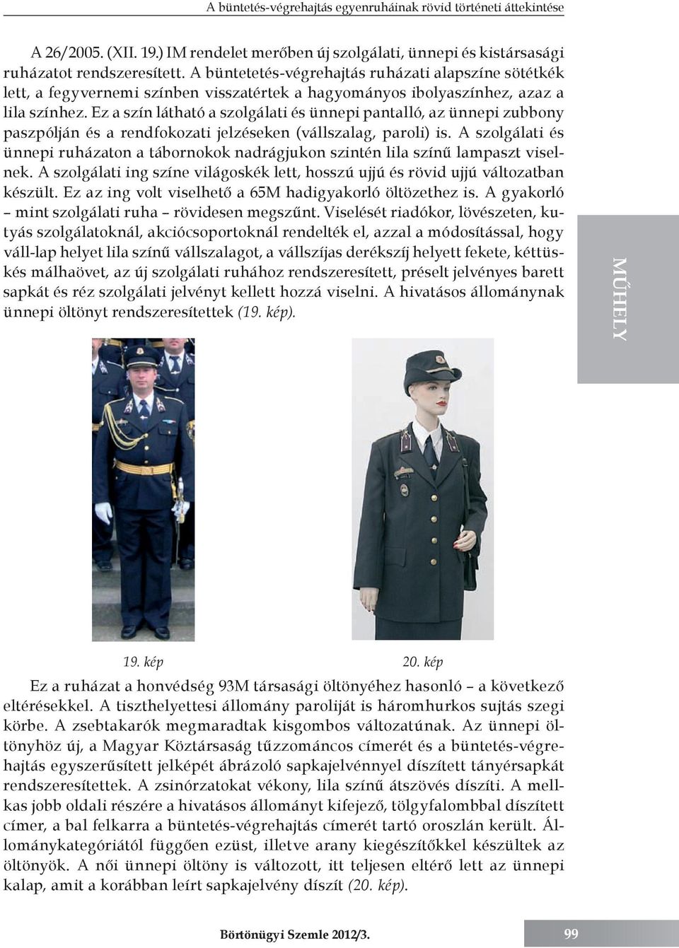 A büntetés-végrehajtás egyenruháinak rövid történeti áttekintése - PDF  Ingyenes letöltés