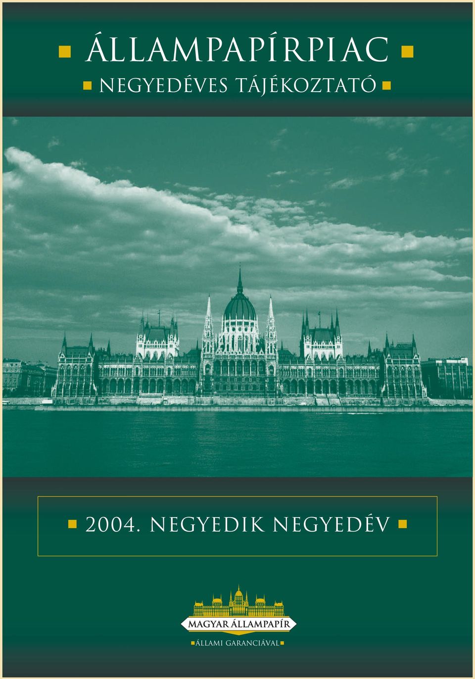 TÁJÉKOZTATÓ 2004.