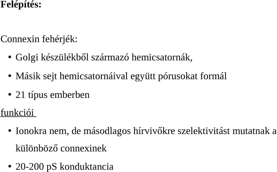 formál 21 típus emberben funkciói Ionokra nem, de másodlagos