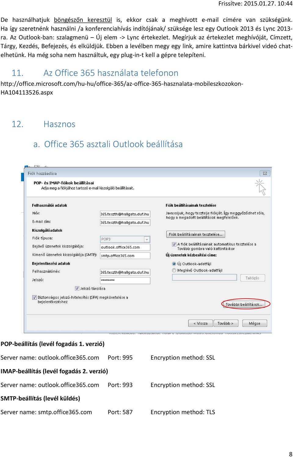 Dunaújvárosi Főiskola Microsoft Office 365 (A2) Hallgatói szolgáltatás -  PDF Free Download