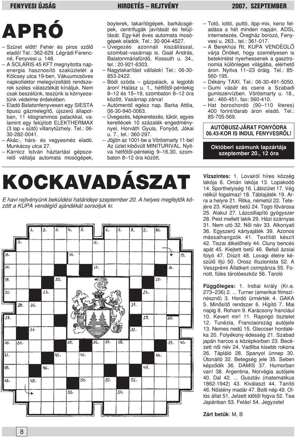 Nem csak beszélünk, teszünk is környezetünk védelme érdekében.