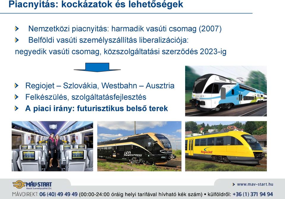 vasúti csomag, közszolgáltatási szerződés 2023-ig Regiojet Szlovákia, Westbahn