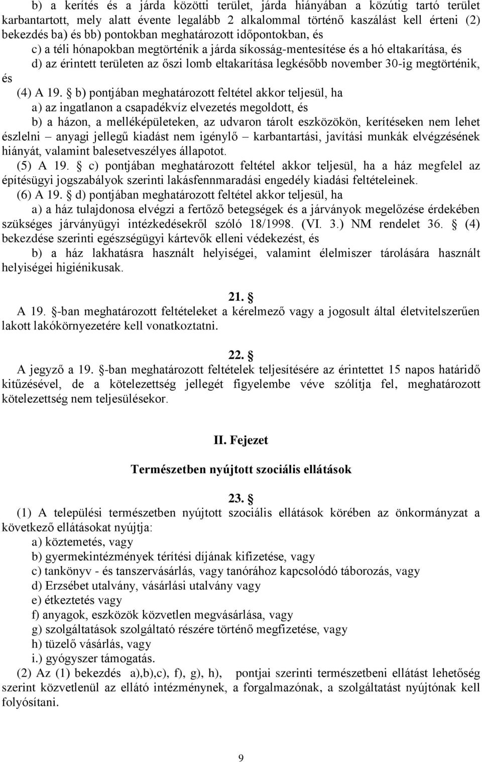 megtörténik, és (4) A 19.