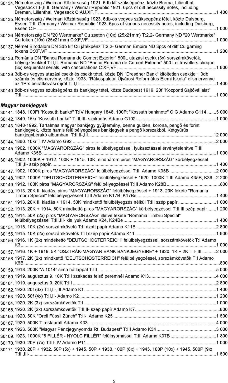 6db-os vegyes szükségpénz tétel, közte Duisburg, Essen T:III Germany / Weimar Republic 1923. 6pcs of various necessity notes, including Duisburg, Essen C:F...1 000 30136.