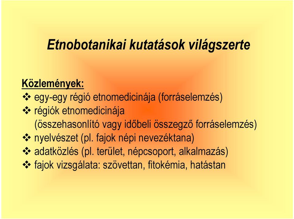 idıbeli összegzı forráselemzés) nyelvészet (pl.