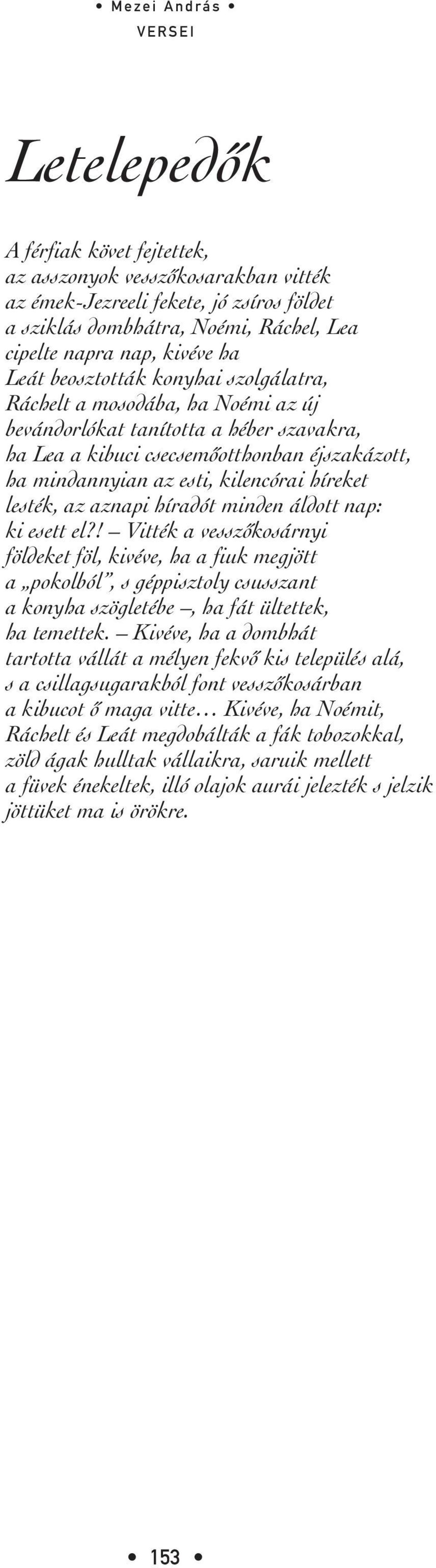 lesték, az aznapi híradót minden áldott nap: ki esett el?