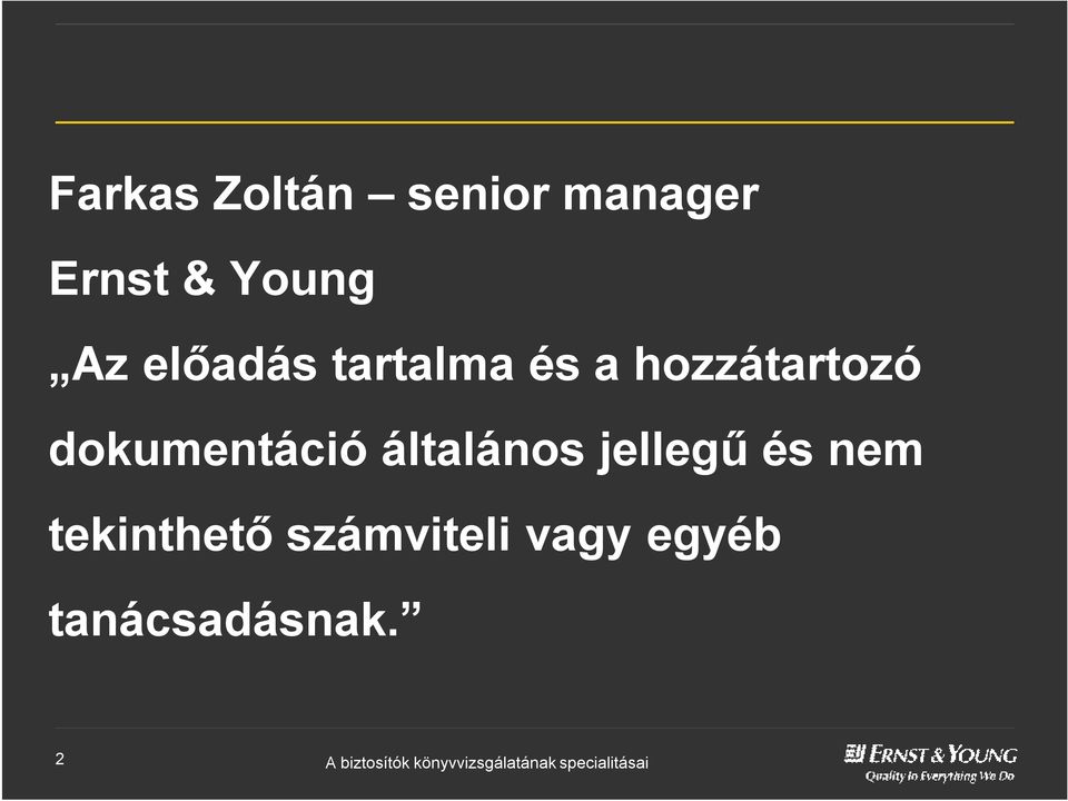 hozzátartozó dokumentáció általános