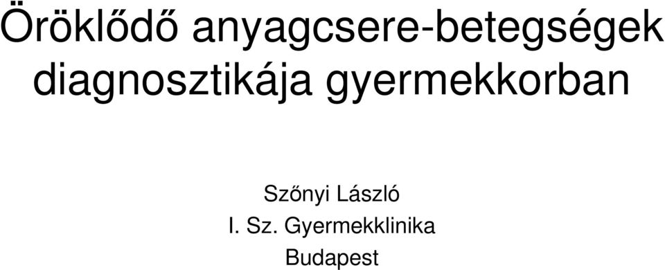 diagnosztikája
