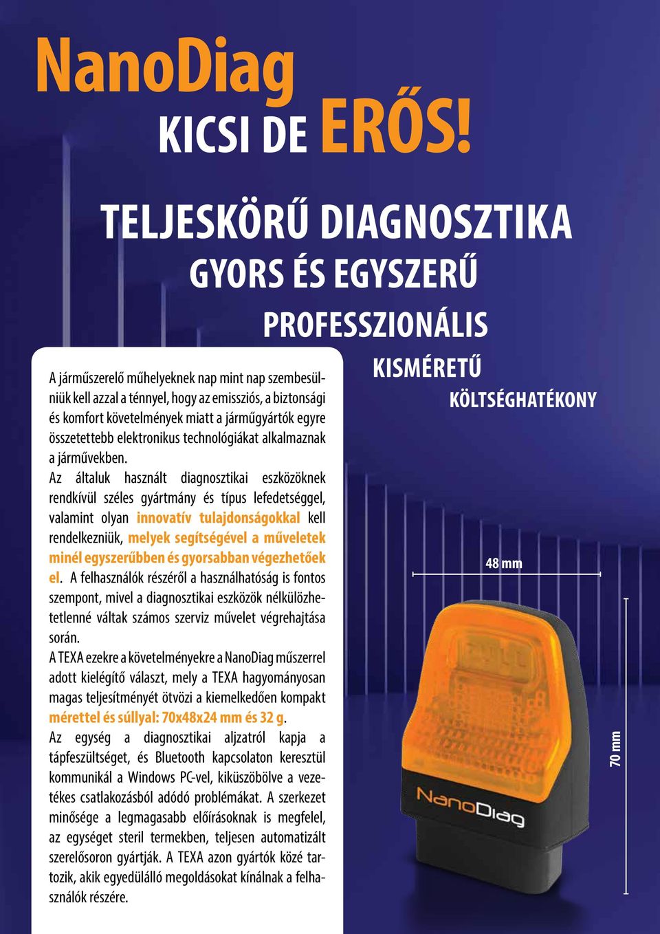 elektronikus technológiákat alkalmaznak a járművekben.
