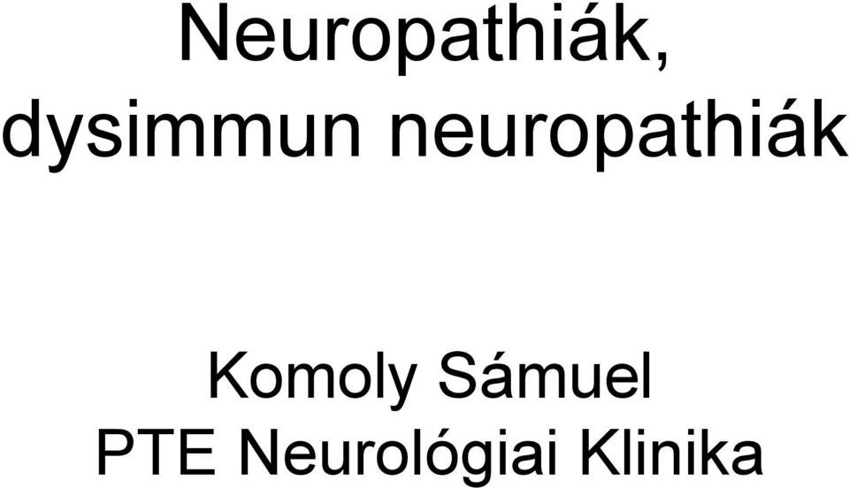 neuropathiák