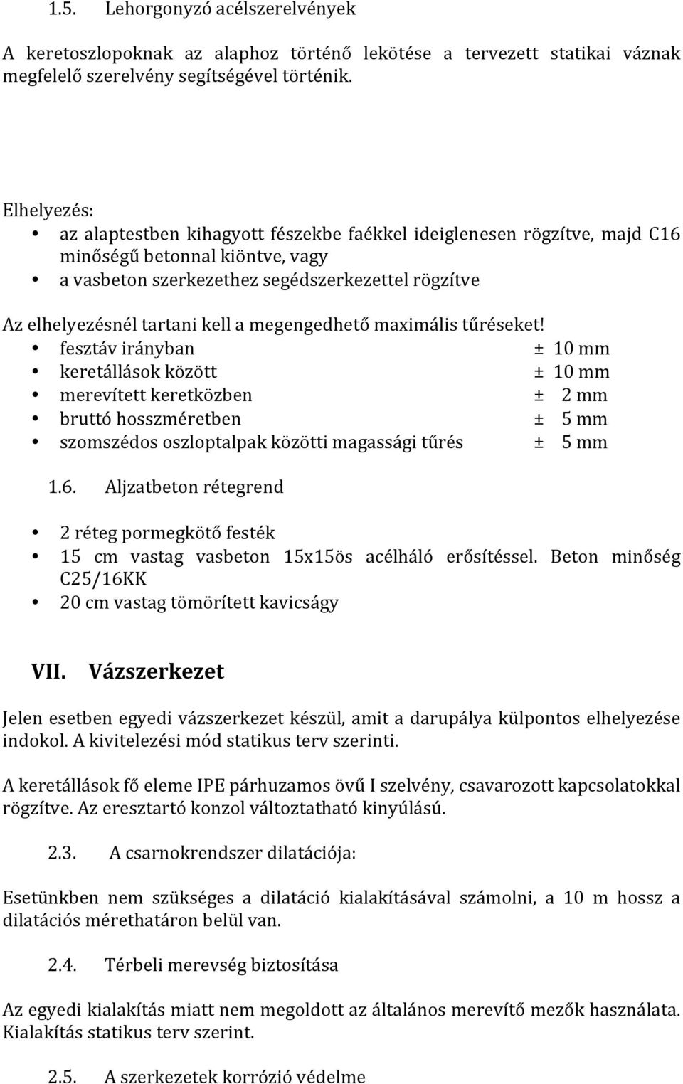 a megengedhető maximális tűréseket!