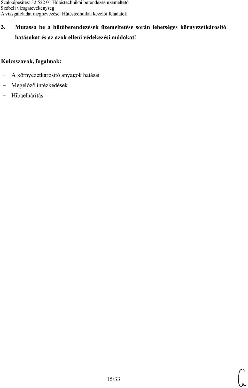 elleni védekezési módokat!