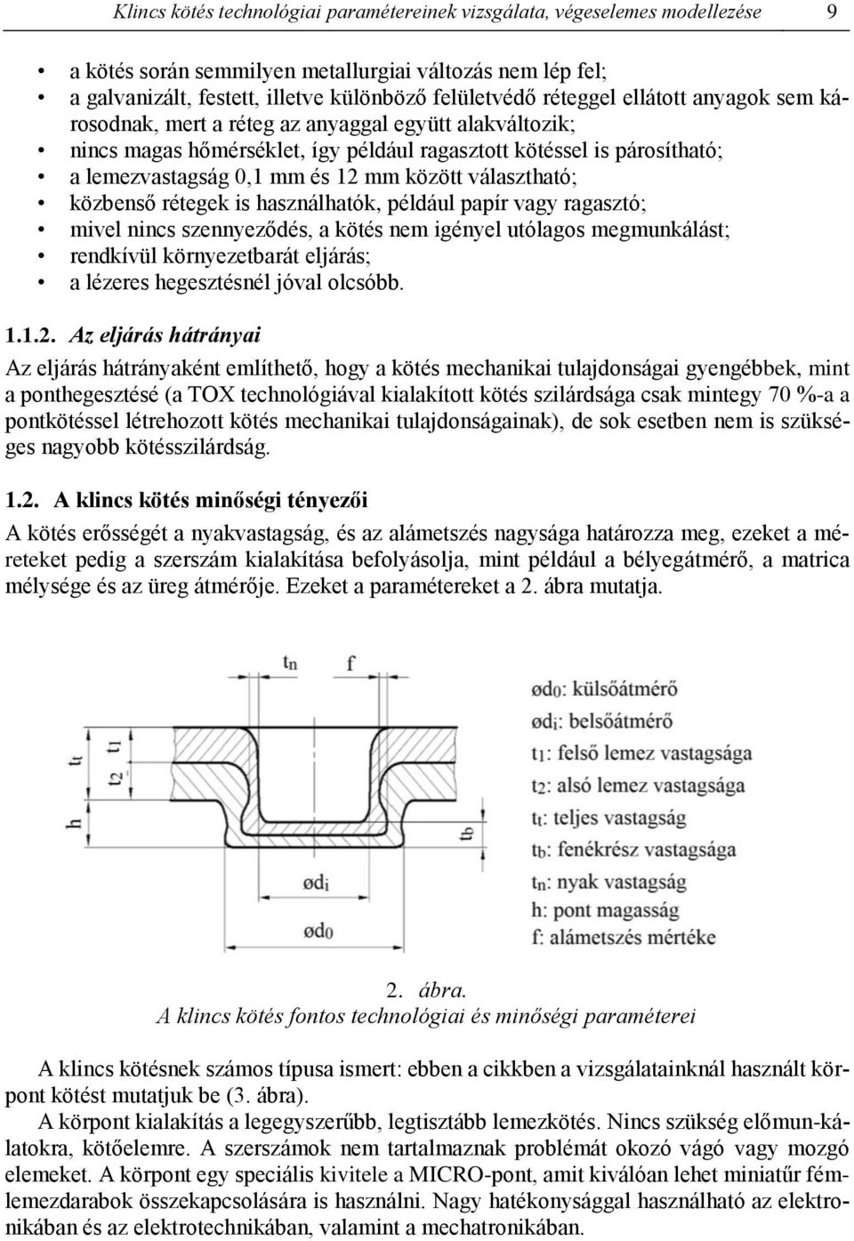 KLINCS KÖTÉS TECHNOLÓGIAI PARAMÉTEREINEK VIZSGÁLATA, VÉGESELEMES  MODELLEZÉSE - PDF Ingyenes letöltés