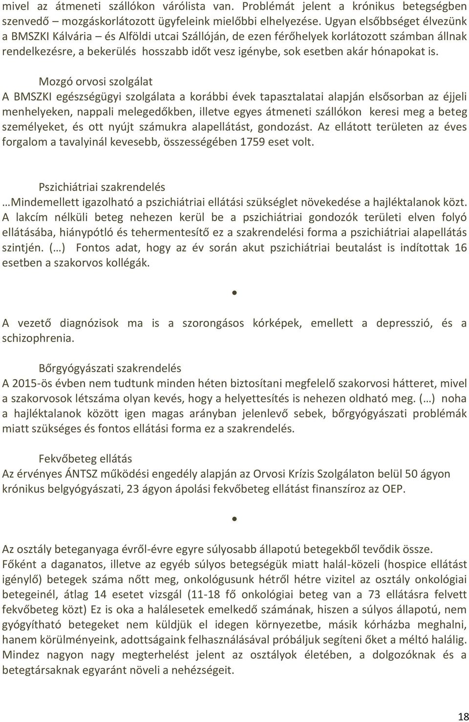 hónapokat is.