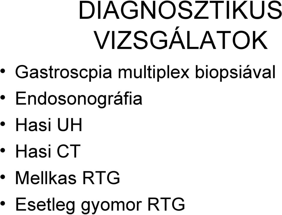 biopsiával Endosonográfia