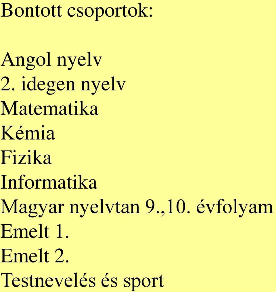 Informatika Magyar nyelvtan 9.,10.