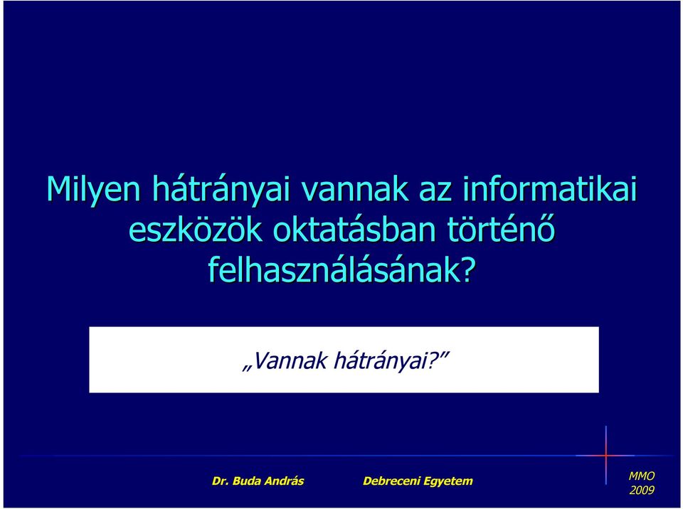 oktatásban törtt rténő