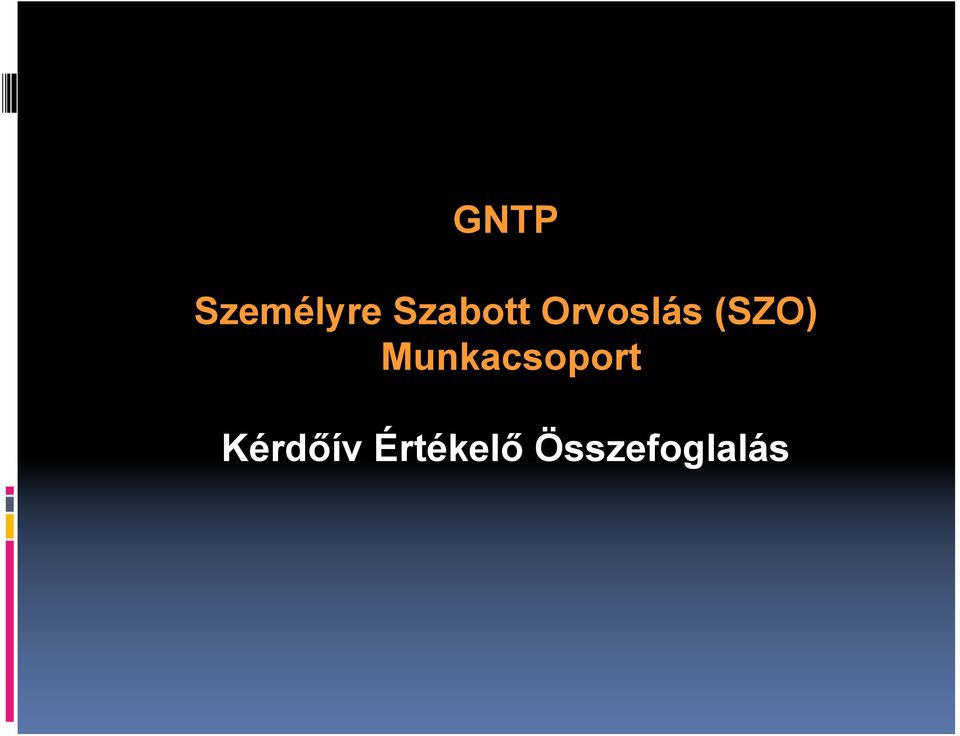 (SZO) Munkacsoport