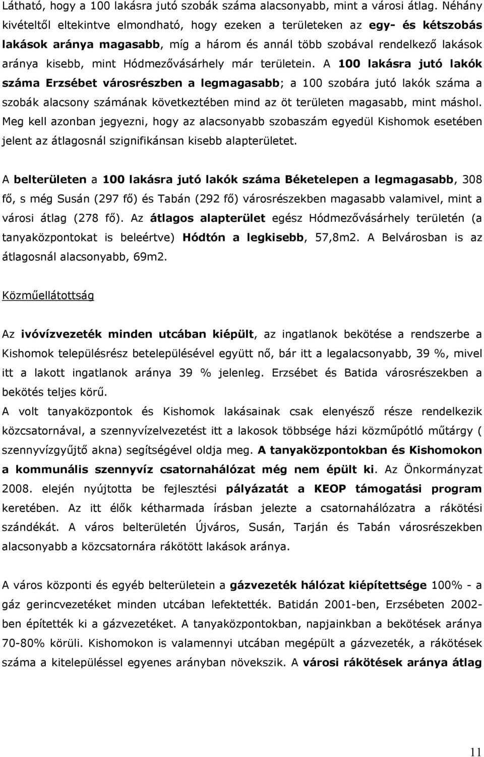 Hódmezővásárhely már területein.