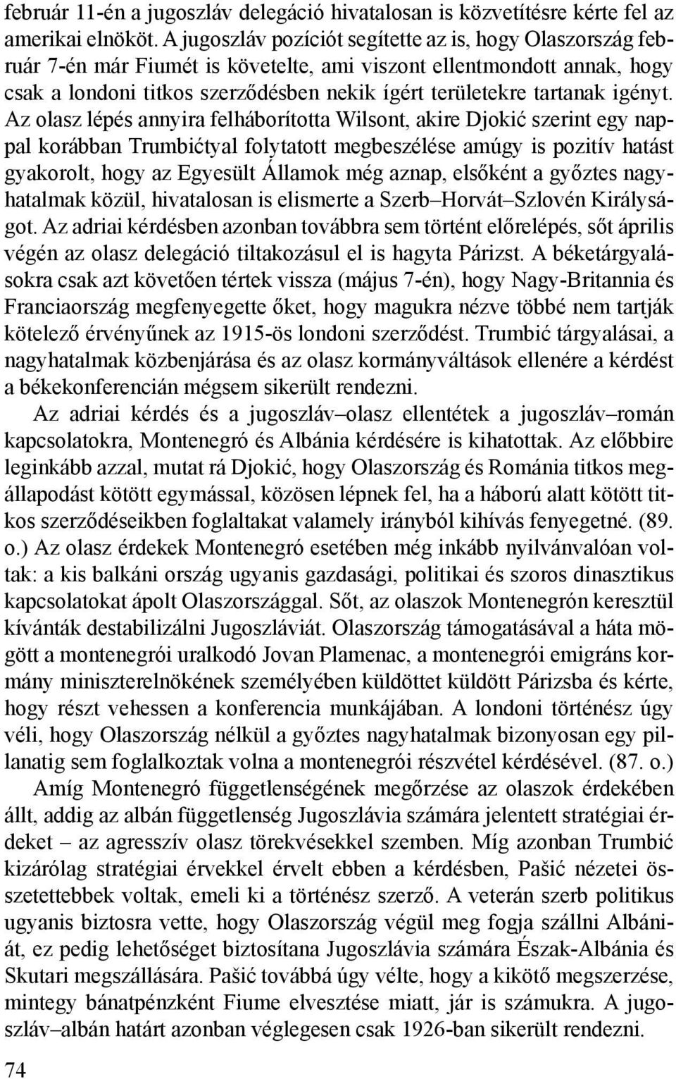 igényt.