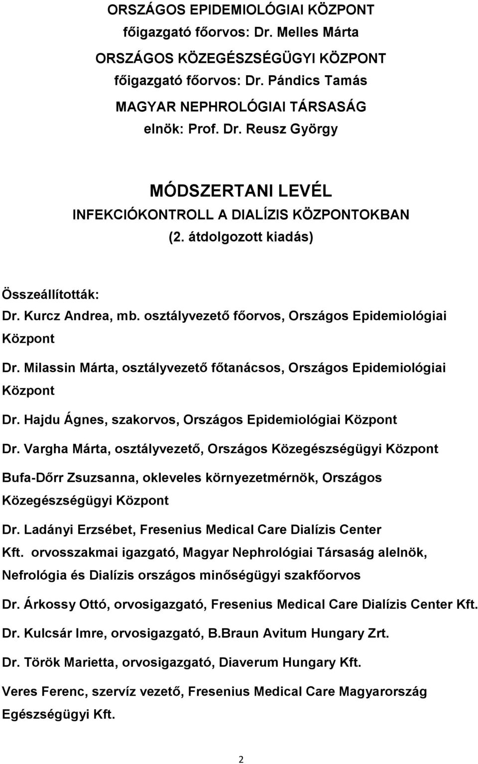 Hajdu Ágnes, szakorvos, Országos Epidemiológiai Központ Dr.