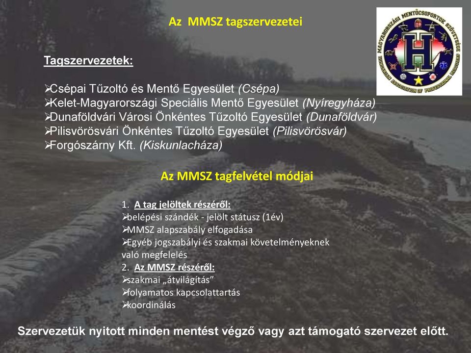(Kiskunlacháza) Az MMSZ tagfelvétel módjai 1.