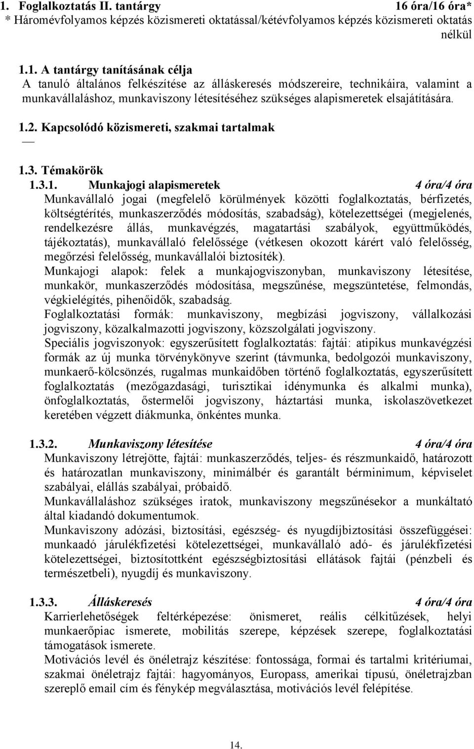 3. Témakörök 1.