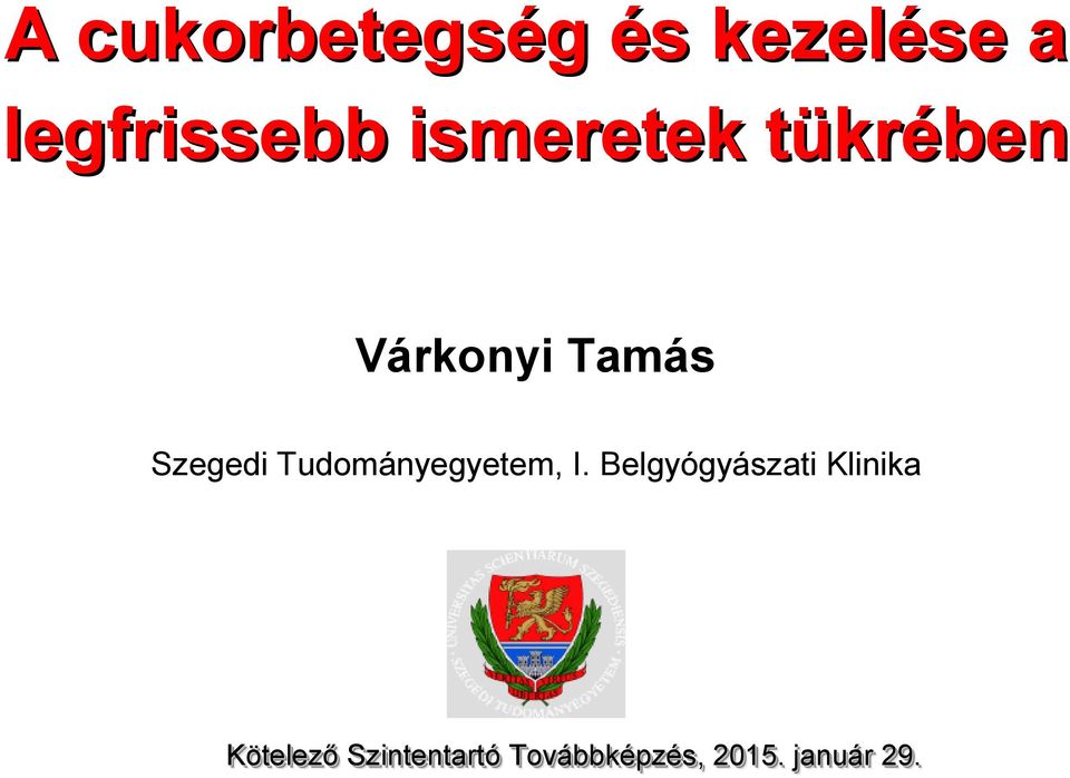 cukor cukorbetegség 2 típusok milyen kezelés diabetes figyelmeztető és kezelése