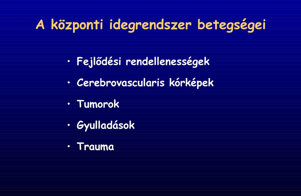 rendellenességek