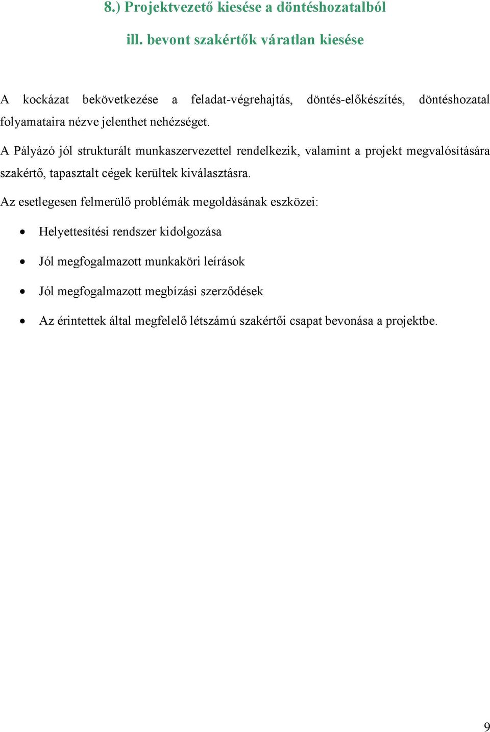 nehézséget.