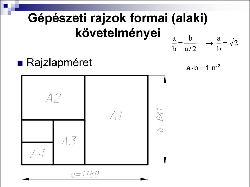 Rajzlapméret ek