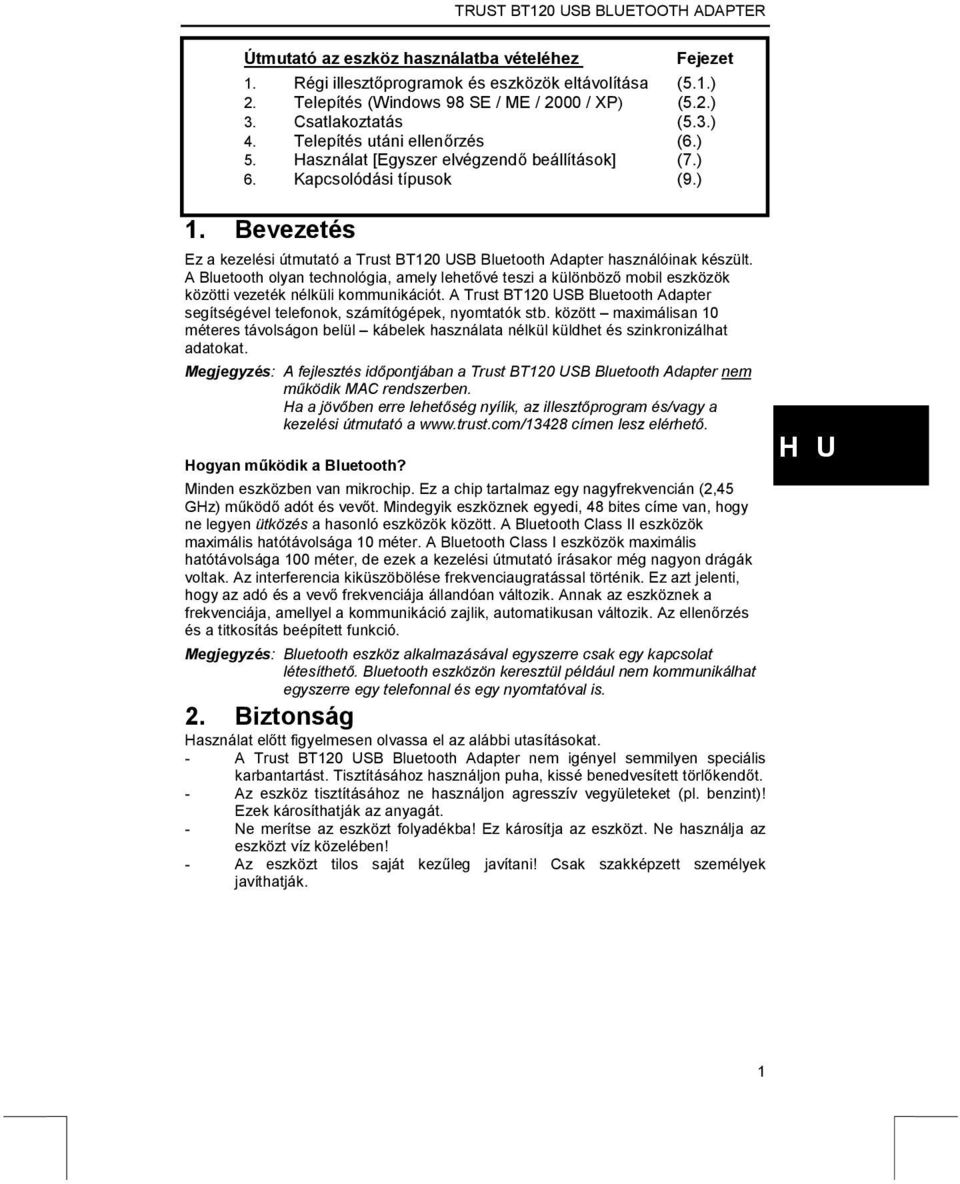 TRUST BT120 USB BLUETOOTH ADAPTER. Útmutató az eszköz használatba vételéhez  - PDF Free Download