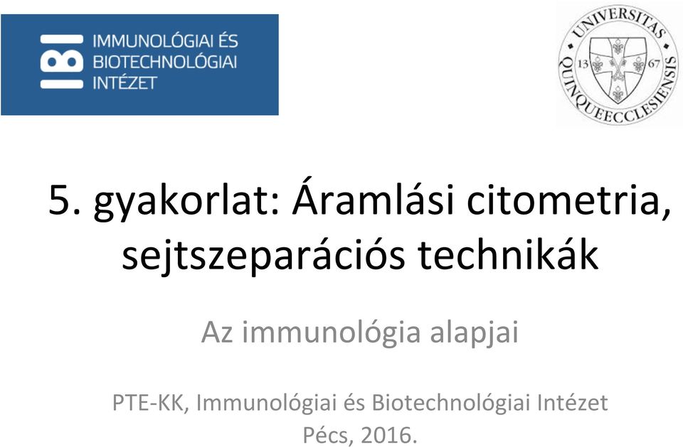 immunológia alapjai PTE-KK,