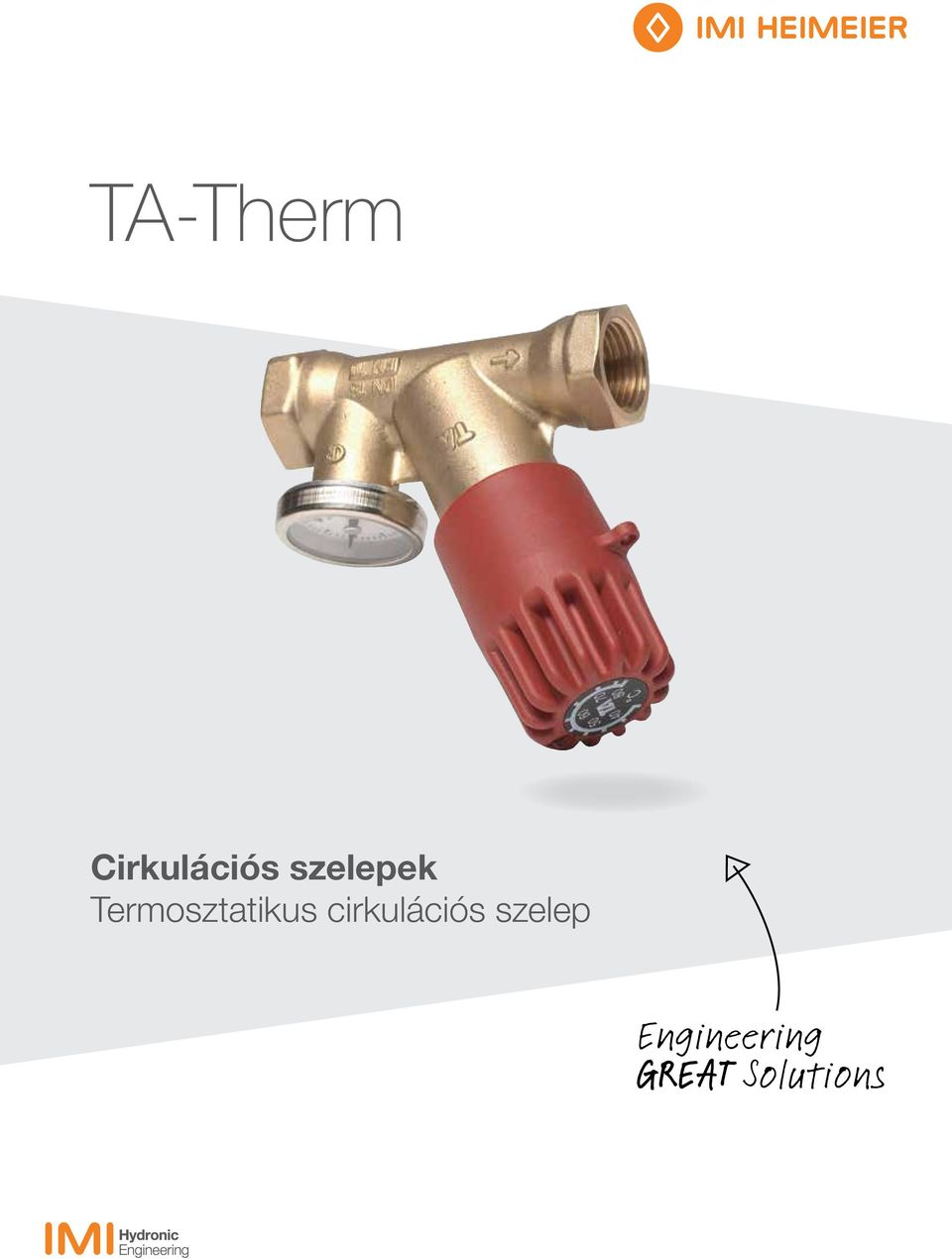 TA-Therm. Cirkulációs szelepek Termosztatikus cirkulációs szelep - PDF  Ingyenes letöltés