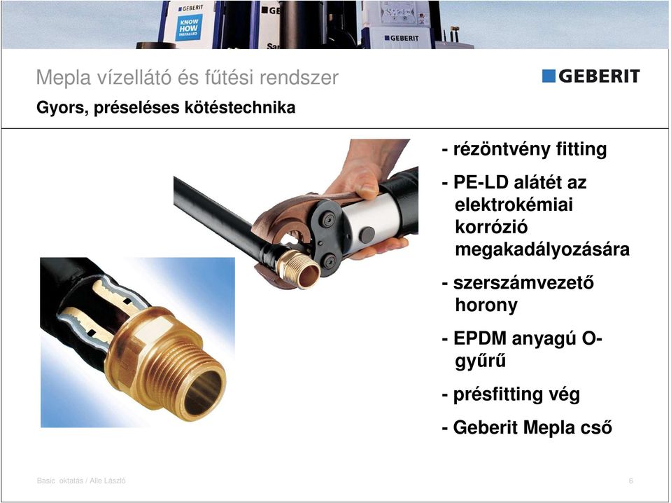 elektrokémiai korrózió megakadályozására - szerszámvezetı horony