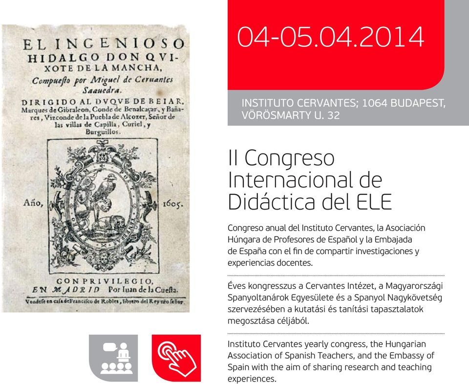 España con el fin de compartir investigaciones y experiencias docentes.