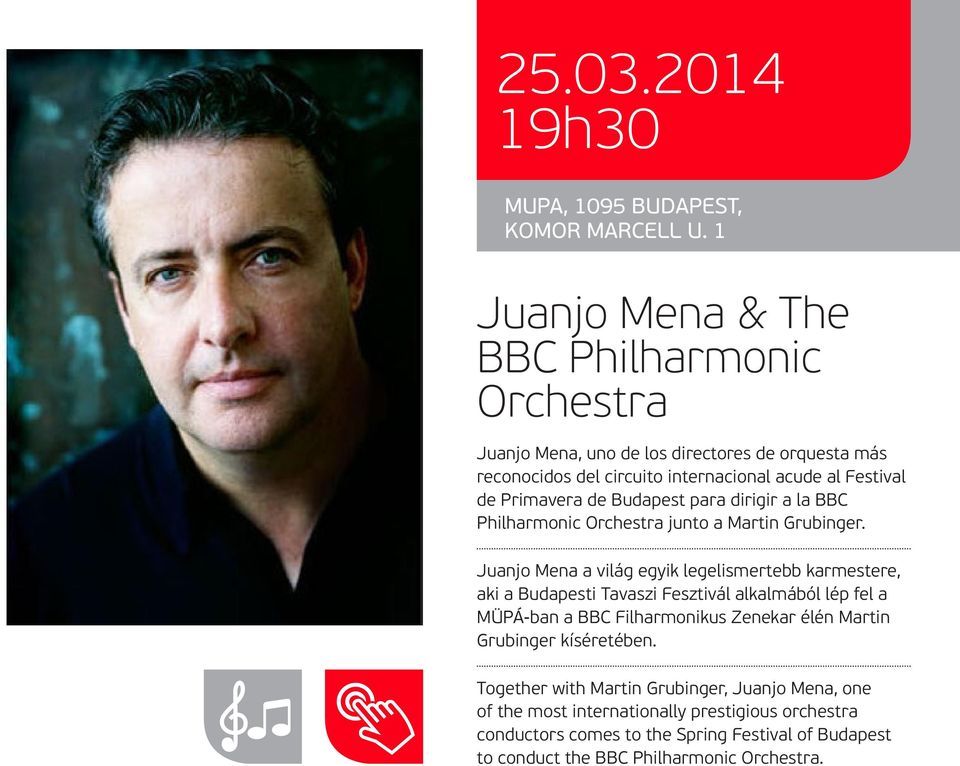 de Budapest para dirigir a la BBC Philharmonic Orchestra junto a Martin Grubinger.