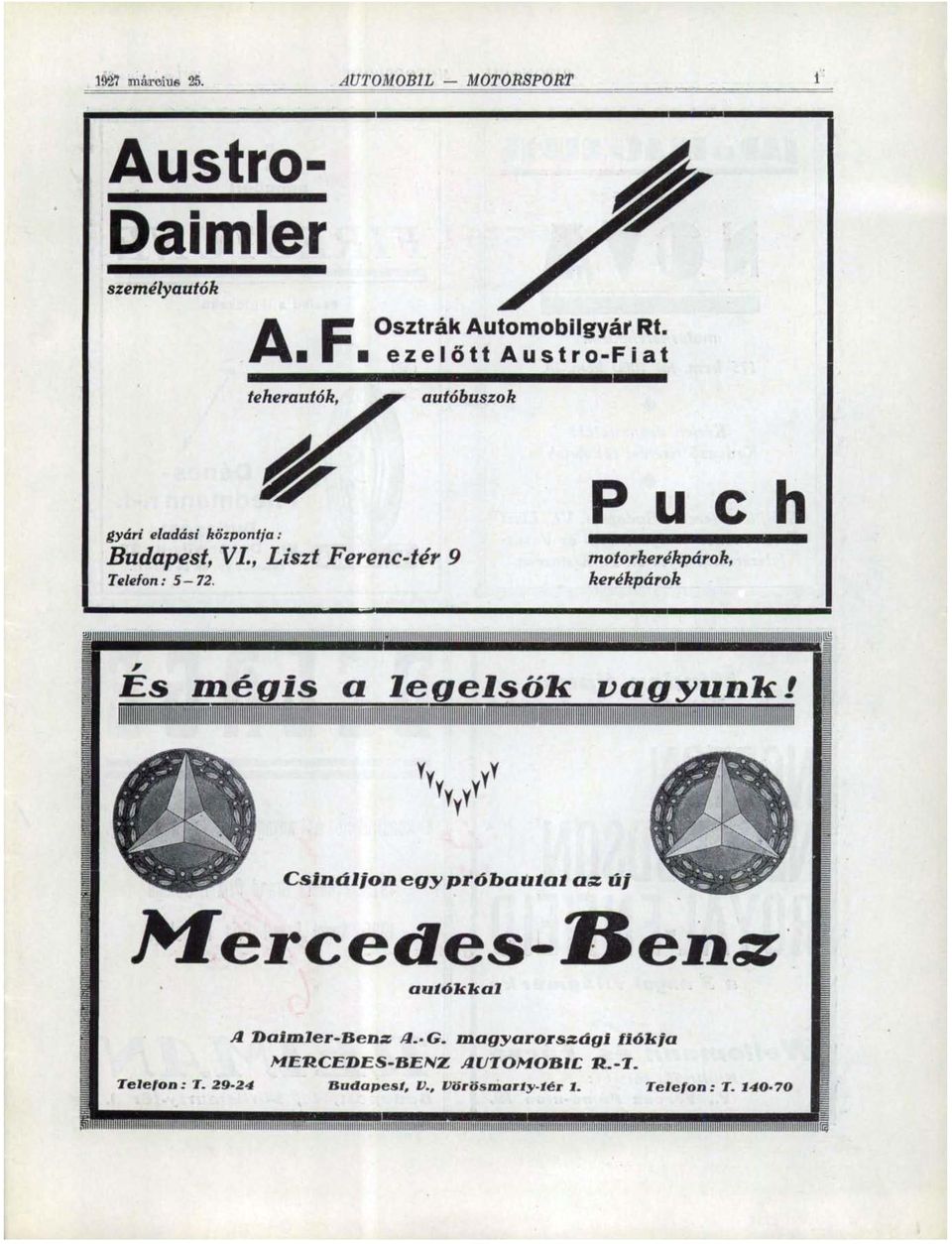 Puch motorkerékpárok, kerékpárok iiiiiiiiiiiiiiiiiiiiiiiiiiiiiii IIIIIIIIIÜM Es mégis a legelsők vagyunk!