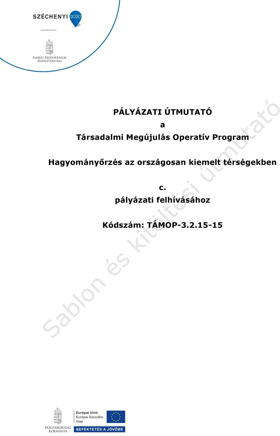 Hagyományőrzés az országosan kiemelt