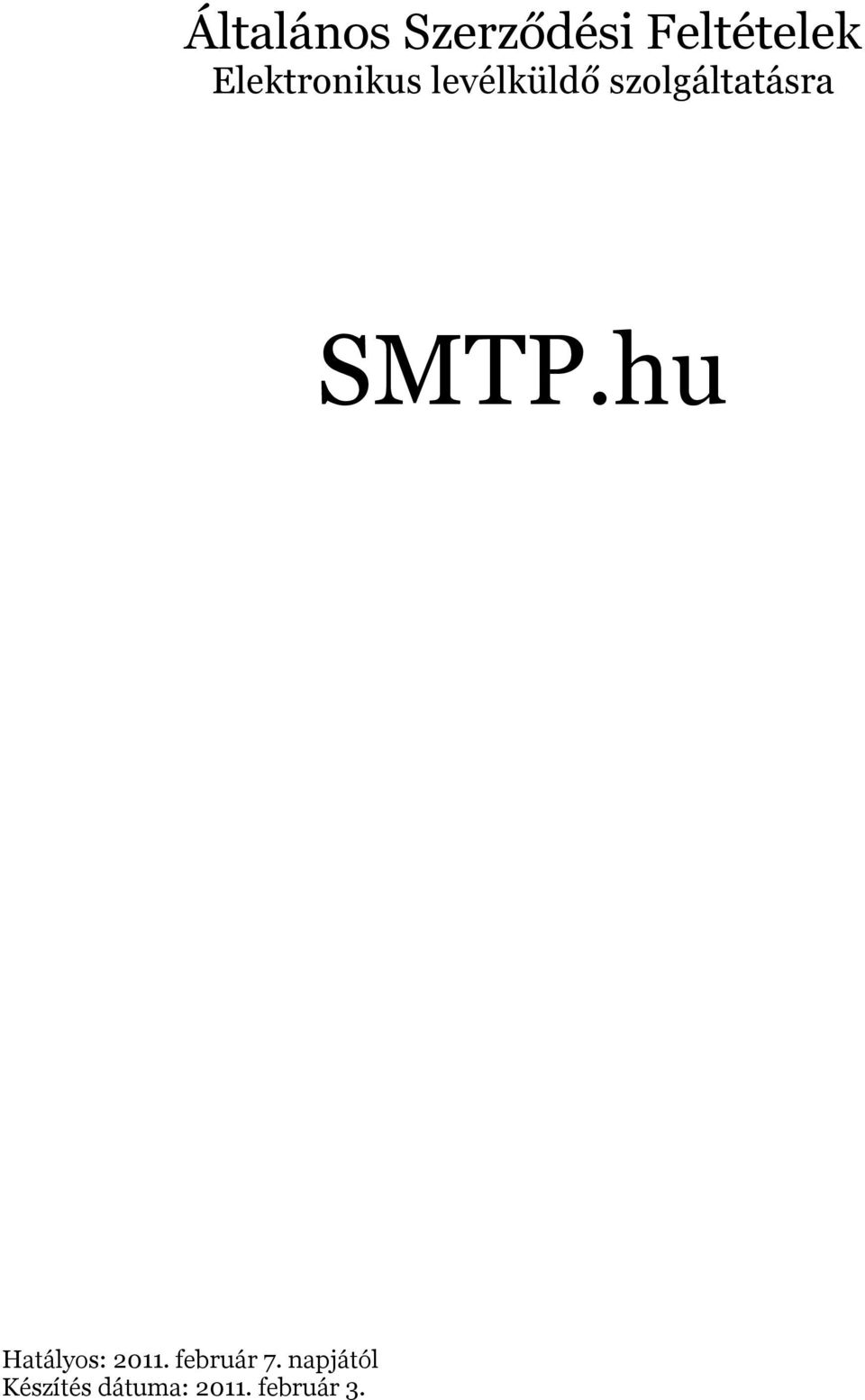 szolgáltatásra SMTP.