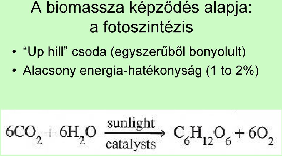 (egyszerűből bonyolult)