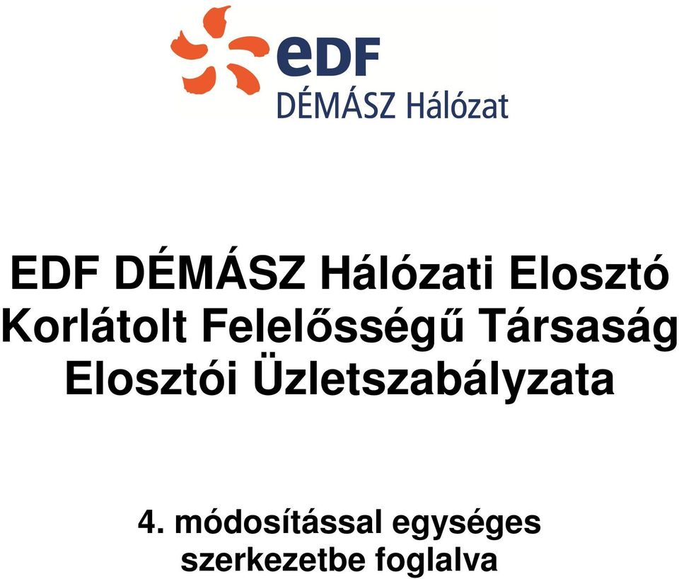 Elosztói Üzletszabályzata 4.