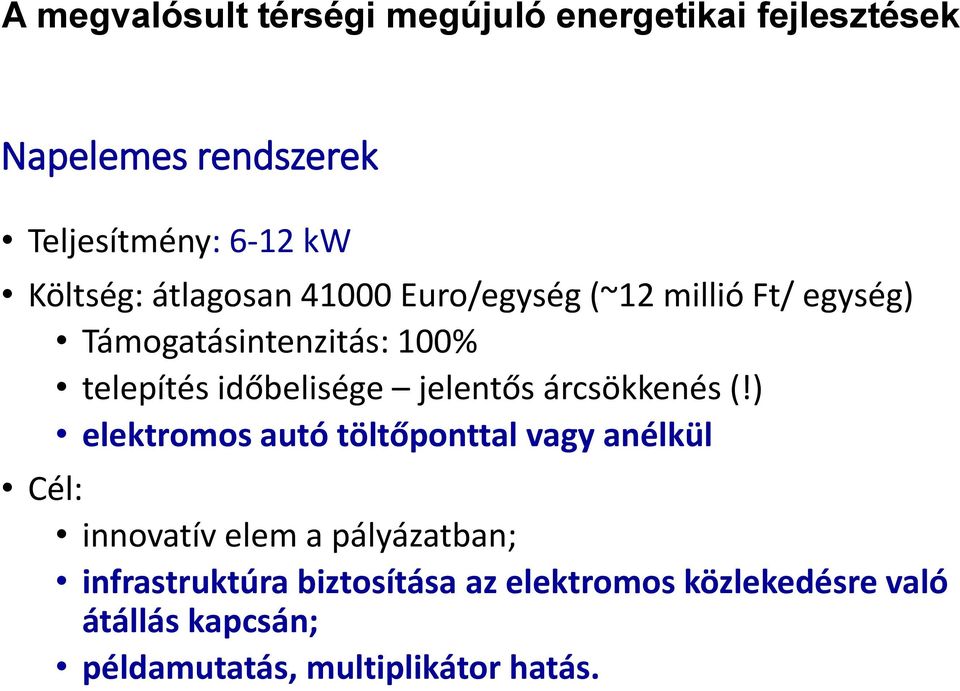 időbelisége jelentős árcsökkenés (!