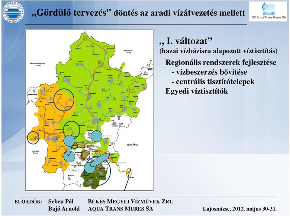 Regionális rendszerek fejlesztése - vízbeszerzés