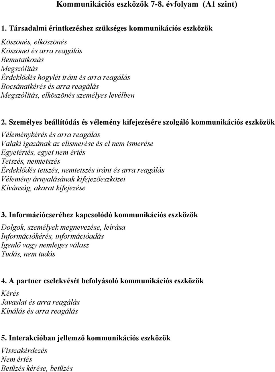 reagálás Megszólítás, elköszönés személyes levélben 2.